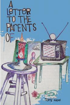 A Letter To The Parents Of