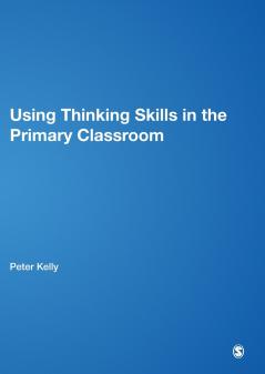 Using Thinking Skills in the Primary Classroom