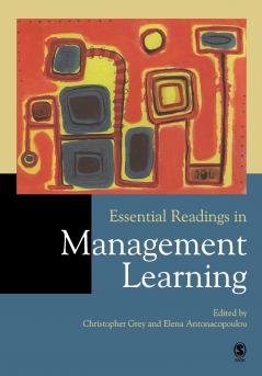 Essential Readings in Management Learning