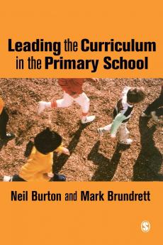 Leading the Curriculum in the Primary School