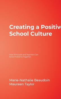 Creating a Positive School Culture