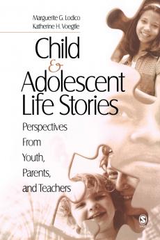 Child and Adolescent Life Stories