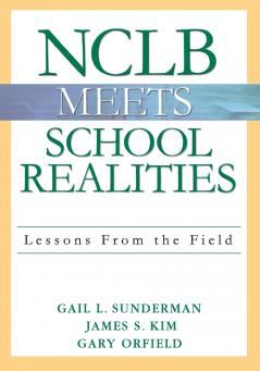 NCLB Meets School Realities