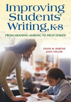 Improving Students' Writing K-8