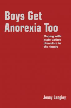Boys Get Anorexia Too