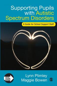 Supporting Pupils with Autistic Spectrum Disorders