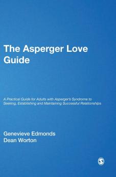 The Asperger Love Guide