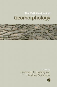 The SAGE Handbook of Geomorphology