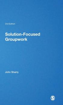Solution-Focused Groupwork