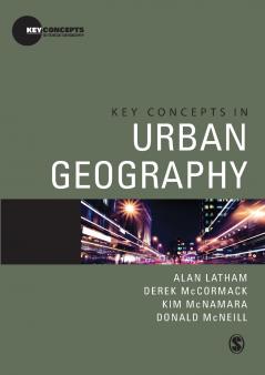 Key Concepts in Urban Geography