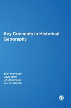 Key Concepts in Historical Geography