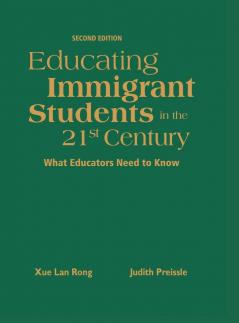 Educating Immigrant Students in the 21st Century