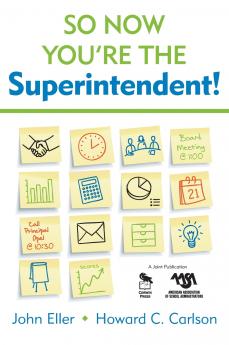 So Now You're the Superintendent!