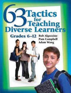 63 Tactics for Teaching Diverse Learners Grades 6-12