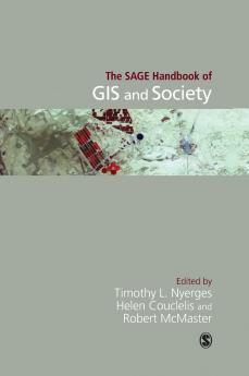 The SAGE Handbook of GIS and Society