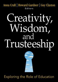 Creativity Wisdom and Trusteeship