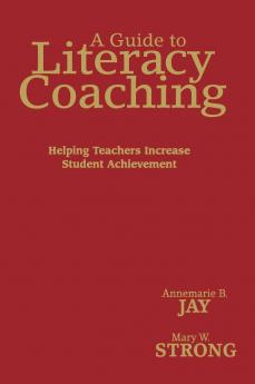 A Guide to Literacy Coaching