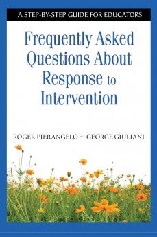 Frequently Asked Questions About Response to Intervention