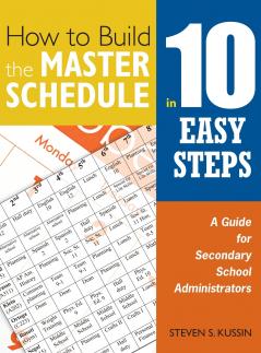 How to Build the Master Schedule in 10 Easy Steps