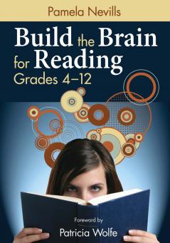 Build the Brain for Reading Grades 4-12