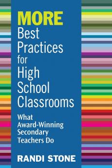 MORE Best Practices for High School Classrooms