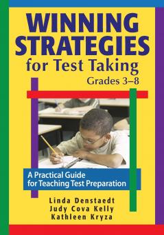 Winning Strategies for Test Taking Grades 3-8
