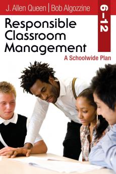 Responsible Classroom Management Grades 6-12
