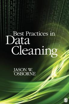 Best Practices in Data Cleaning
