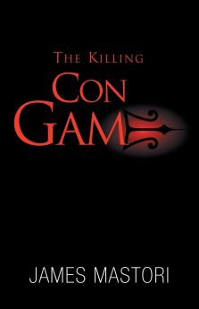 The Killing Con Game