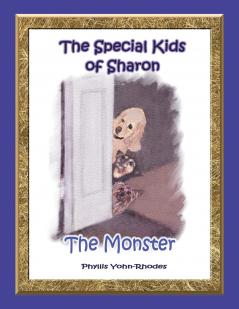 The Special Kids Of Sharon - The Monster
