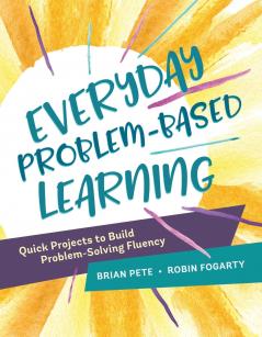 Everyday Problem-Based Learning