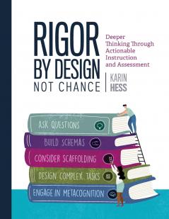 Rigor by Design Not Chance