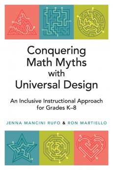 Conquering Math Myths with Universal Design