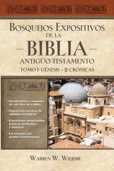 Bosquejos expositivos de la Biblia Tomo I
