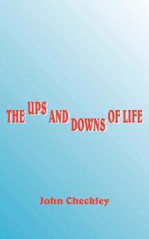 The Ups and Downs of Life