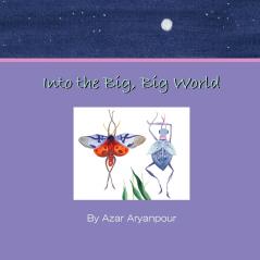 Into the Big Big World