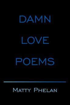 DAMN LOVE POEMS