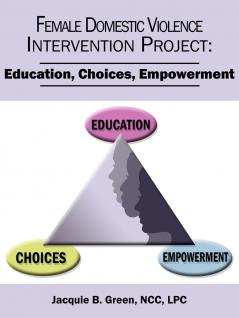 Female Domestic Violence Intervention Project