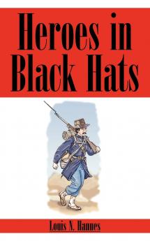 Heroes in Black Hats