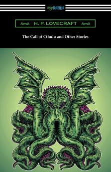The Call of Cthulu and Other Stories