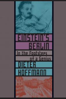 Einstein's Berlin