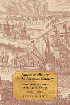 Nature & History in the Potomac Country