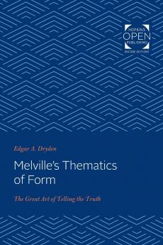 Melville's Thematics of Form