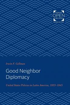 Good Neighbor Diplomacy