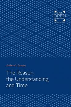 The Reason the Understanding and Time