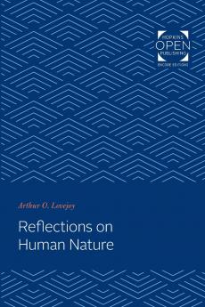 Reflections on Human Nature