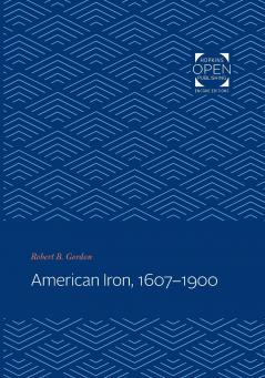 American Iron 1607-1900