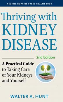 Thriving with Kidney Disease