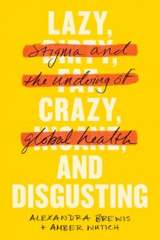 Lazy Crazy and Disgusting