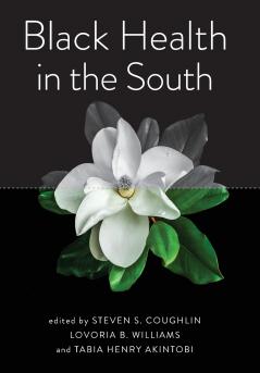 Black Health in the South
